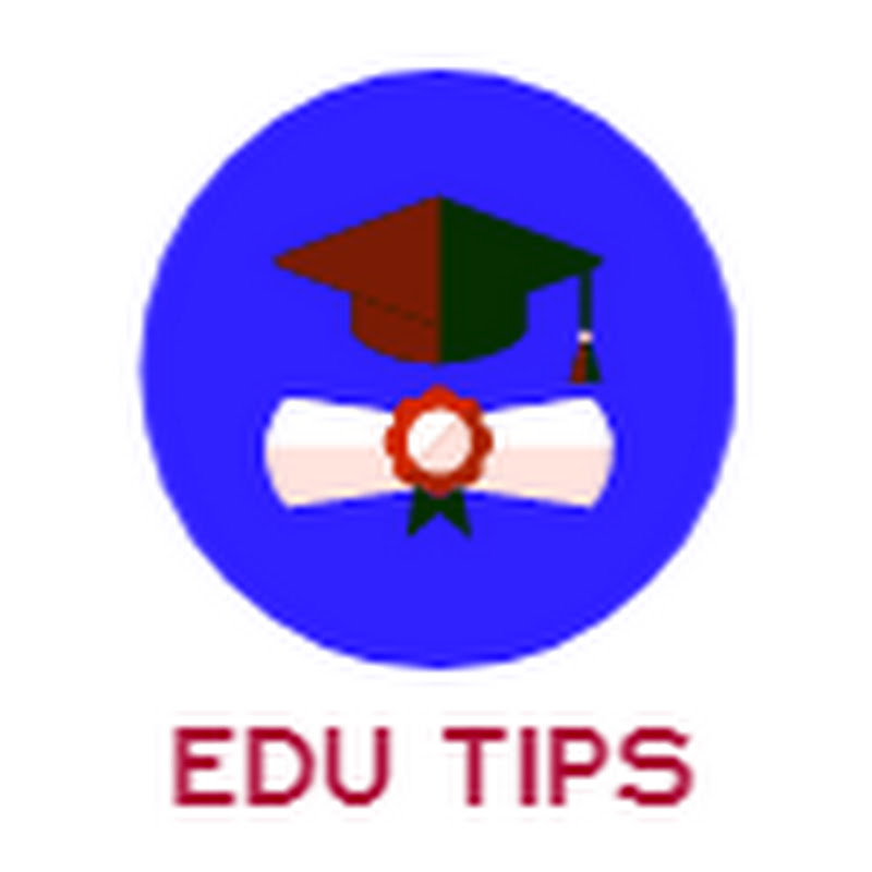 Edu Tips