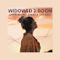 7pJUG7h-Ls0-channel-avatar-Widowed 2 Soon