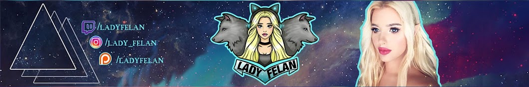 Lady Felan رمز قناة اليوتيوب