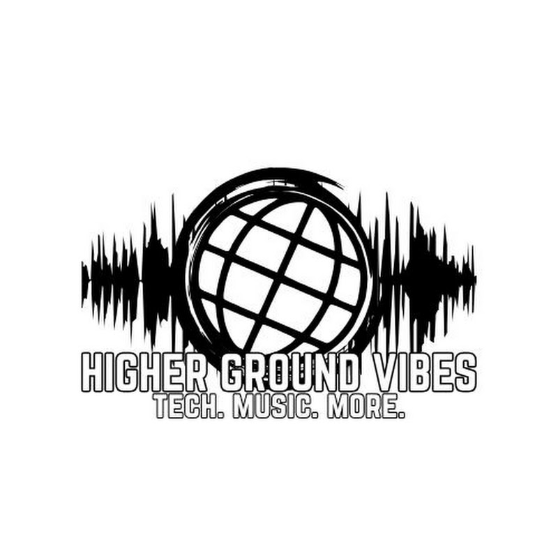 Higher Ground Vibes