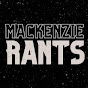 MackenzieRants - @mackenzierants64 YouTube Profile Photo