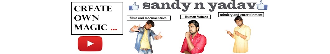 sandy n yadav यूट्यूब चैनल अवतार
