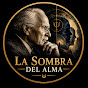 La Sombra del Alma