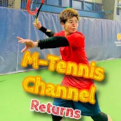 M-Tennis Channel【Returns】