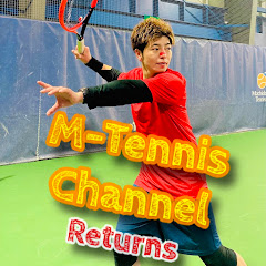 M-Tennis Channel【Returns】