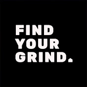Find Your Grind
