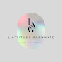 L'ATTITUDE GAGNANTE
