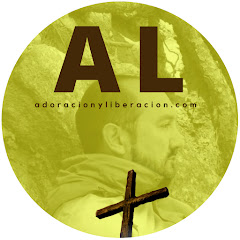 ADORACIÓN Y LIBERACIÓN