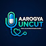 My_DOFzkcdE-channel-avatar-Aarogya Uncut