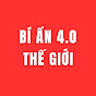 Bí Ẩn Thế Giới 4.0