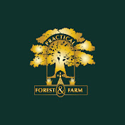 Practical Forest & Farm
