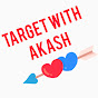 Target with Akash