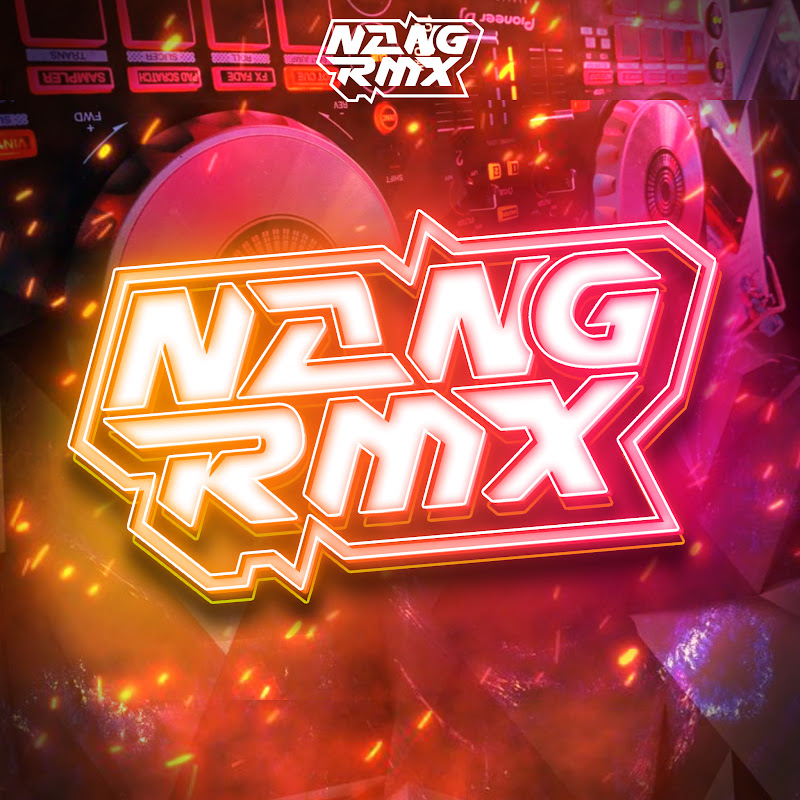 NANG RMX