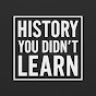 History You Didn't Learn logo