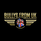 Bully’s From UK
