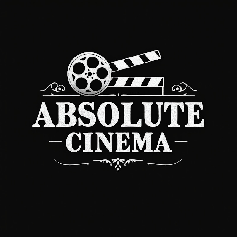 Absolute Cinema