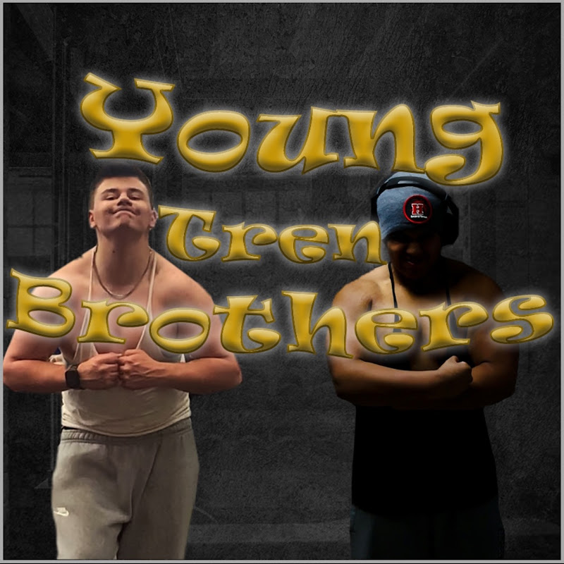 Young tren brothers