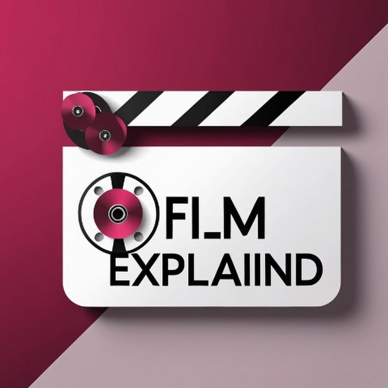 Film Explaind
