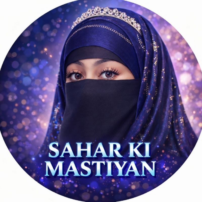 Sahar Ki Mastiyan 