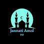 Jannati Amol Tv