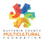 Dufferin County Multicultural Foundation YouTube Profile Photo