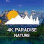 4K Paradise Nature