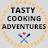 TASTY COOKING  ADVENTURES