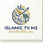 ISLAMIC TV M2
