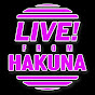 Live! From Hakuna YouTube Profile Photo