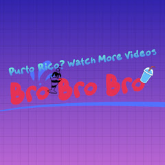 Bro Bro Bro