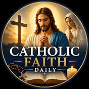 Catholic Faith Daily