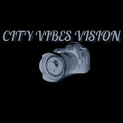 CITY VIBES VISION