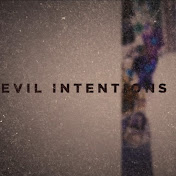 Evil Intentions 