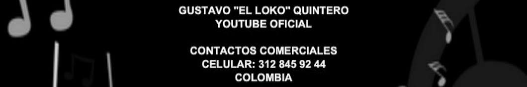 LokoQuinteroTv رمز قناة اليوتيوب