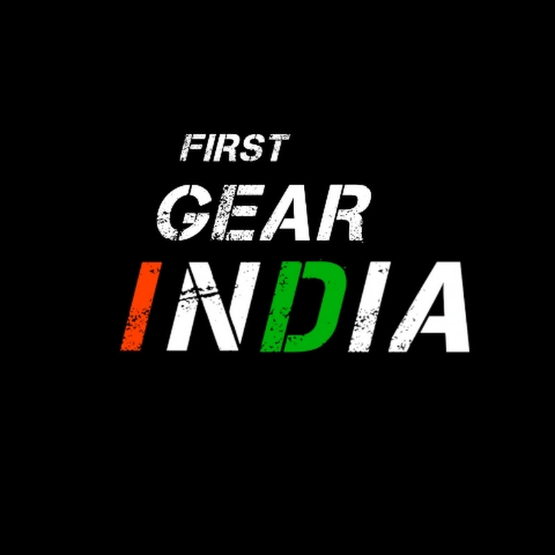FIRST GEAR INDIA