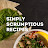 Simply Scrumptious Recipes