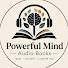 welypyr9dLI-channel-avatar-Powerful Mind Audio Books