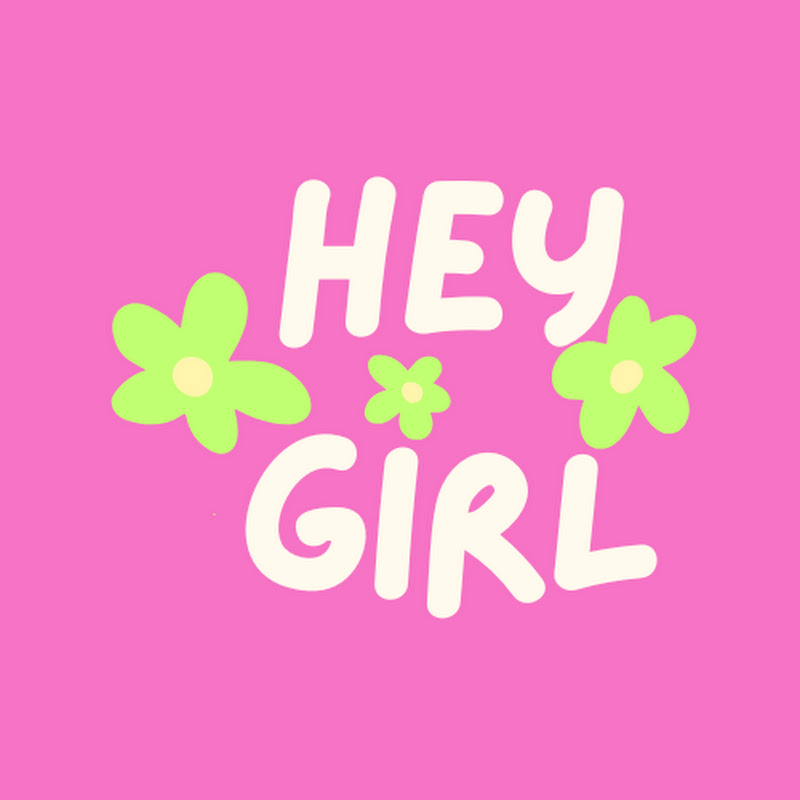 Hey Girl