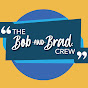 The Bob & Brad Crew logo