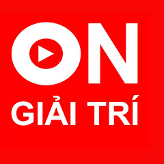 ON GIẢI TRÍ