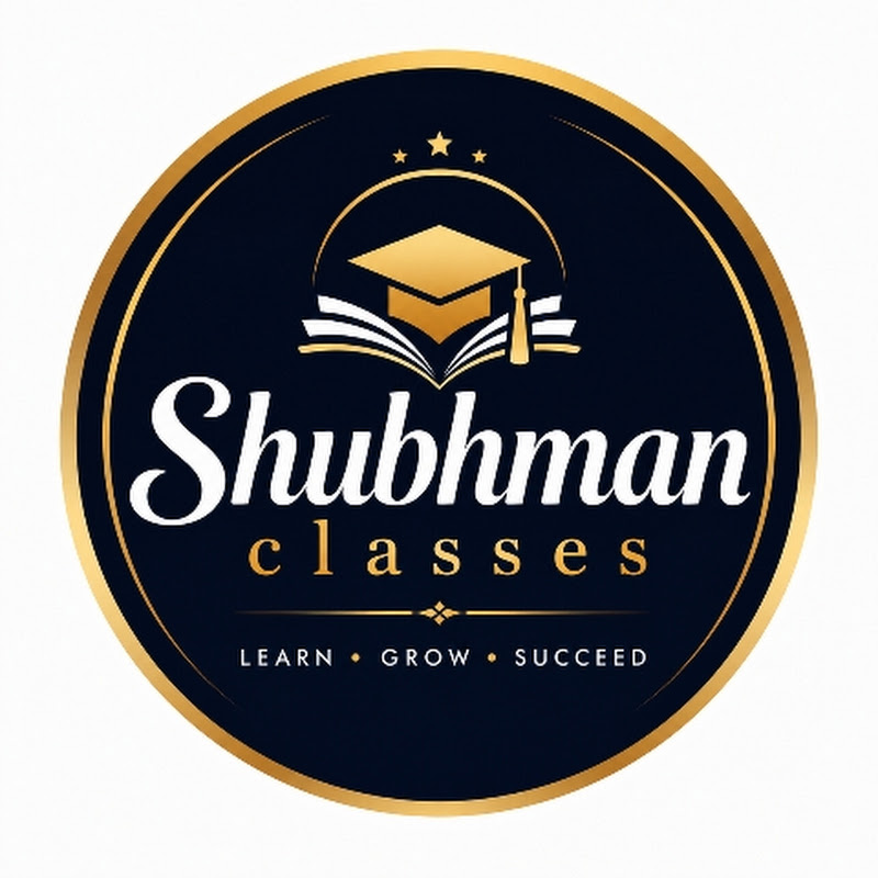 Shubhman classes 