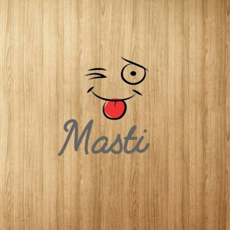 masti for all thing .