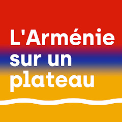L'Arménie sur un plateau