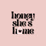 3JAli4S3msw-channel-avatar-Honey She's Home