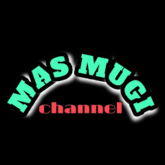 Mas Mugi Channel