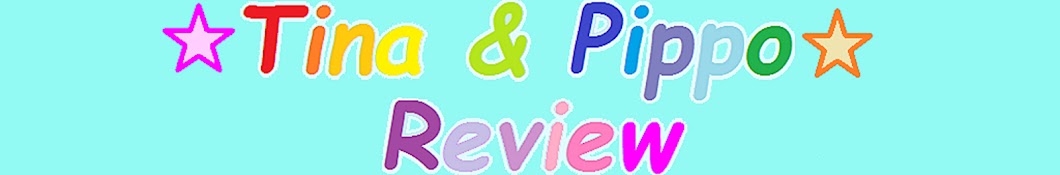 Tina & Pippo Review YouTube kanalı avatarı