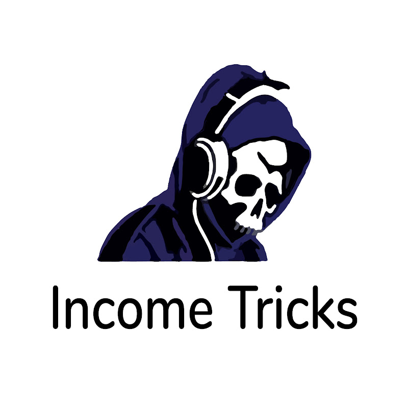 Income Tricks