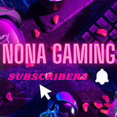 Nona Gaming net worth