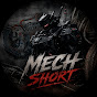 Mech Shorts