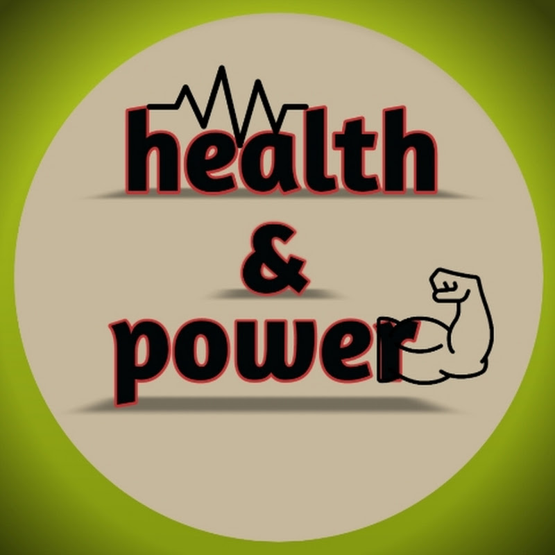 Health & power